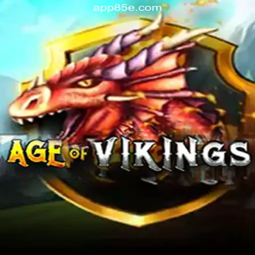 AgeofViking: Unleash the Norse Fury on 85E.COM, Brazil's Premier Online Slots Platform