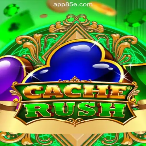 Exploring CacheRush: A Premier Online Slot Experience on 85E.COM