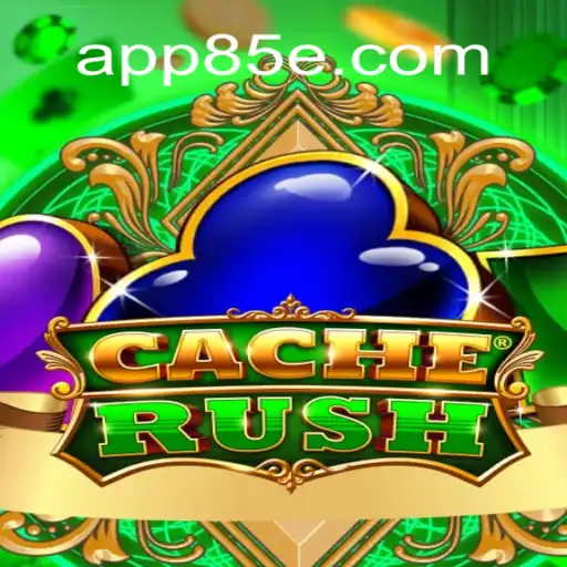 Exploring CacheRush: A Premier Online Slot Experience on 85E.COM