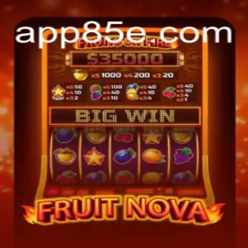 FruitNova: Exploring the Exciting World of Online Slots with 85E.COM