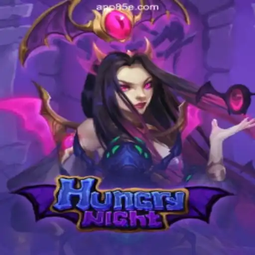 Discover HungryNight: A Thrilling Online Slot Experience on 85E.COM