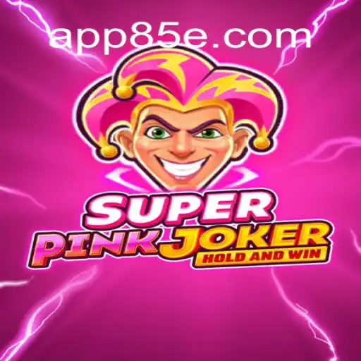 Exploring SuperPinkJoker on the 85E.COM Platform - The Ultimate Online Slots Experience in Brazil