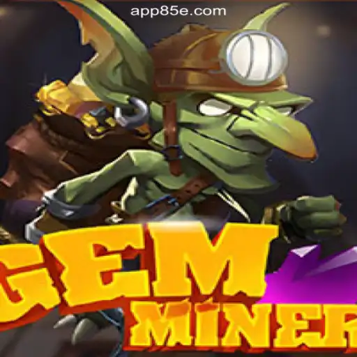 Unveiling GemMiner: The Thrilling Online Slot Experience on 85E.COM Platform