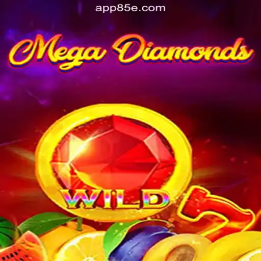 Exploring MegaDiamond: The Ultimate Online Slot Experience on 85E.COM